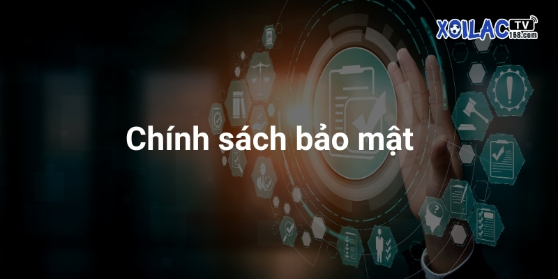 Chính sách bảo mật